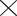 X